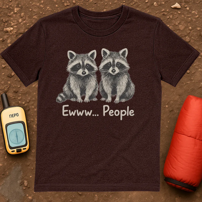 Ewww People T-Shirt
