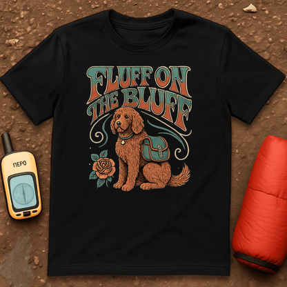 Fluff on the Bluff T-Shirt