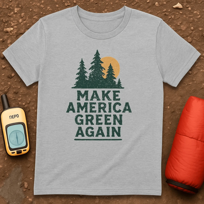 Green Again T-Shirt