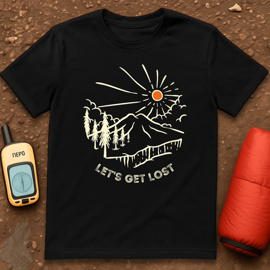 Let's Get Lost T-Shirt