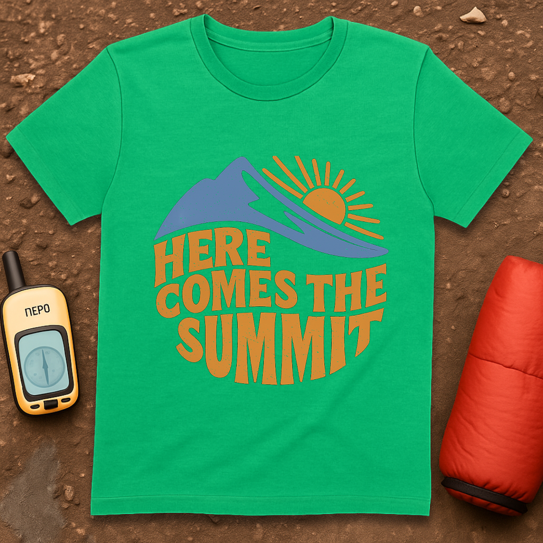 Here Comes the Summit T-Shirt