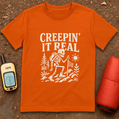Creepin' it Real T-Shirt