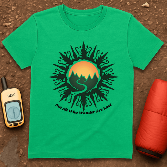 Not All Who Wander T-Shirt