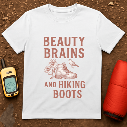 Beauty Brains and Boots T-Shirt