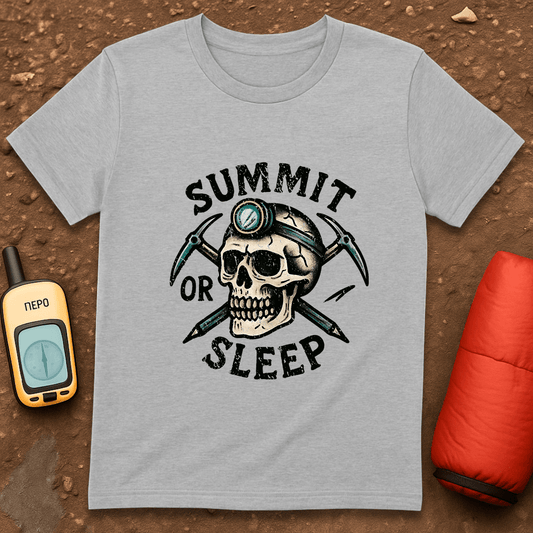 Summit or Sleep T-Shirt