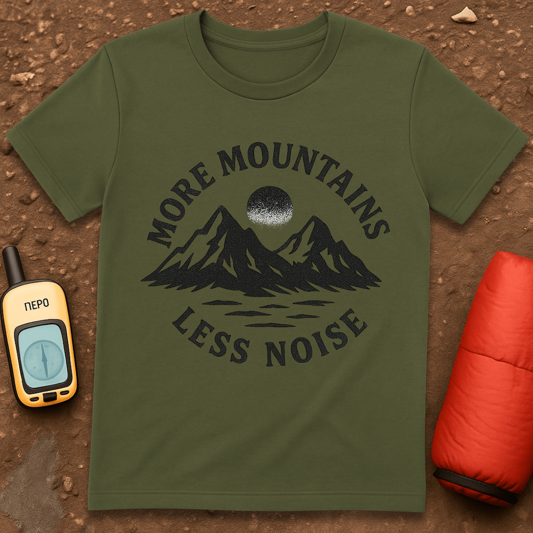 More Mountains T-Shirt