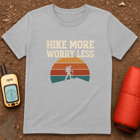 Less Worry T-Shirt