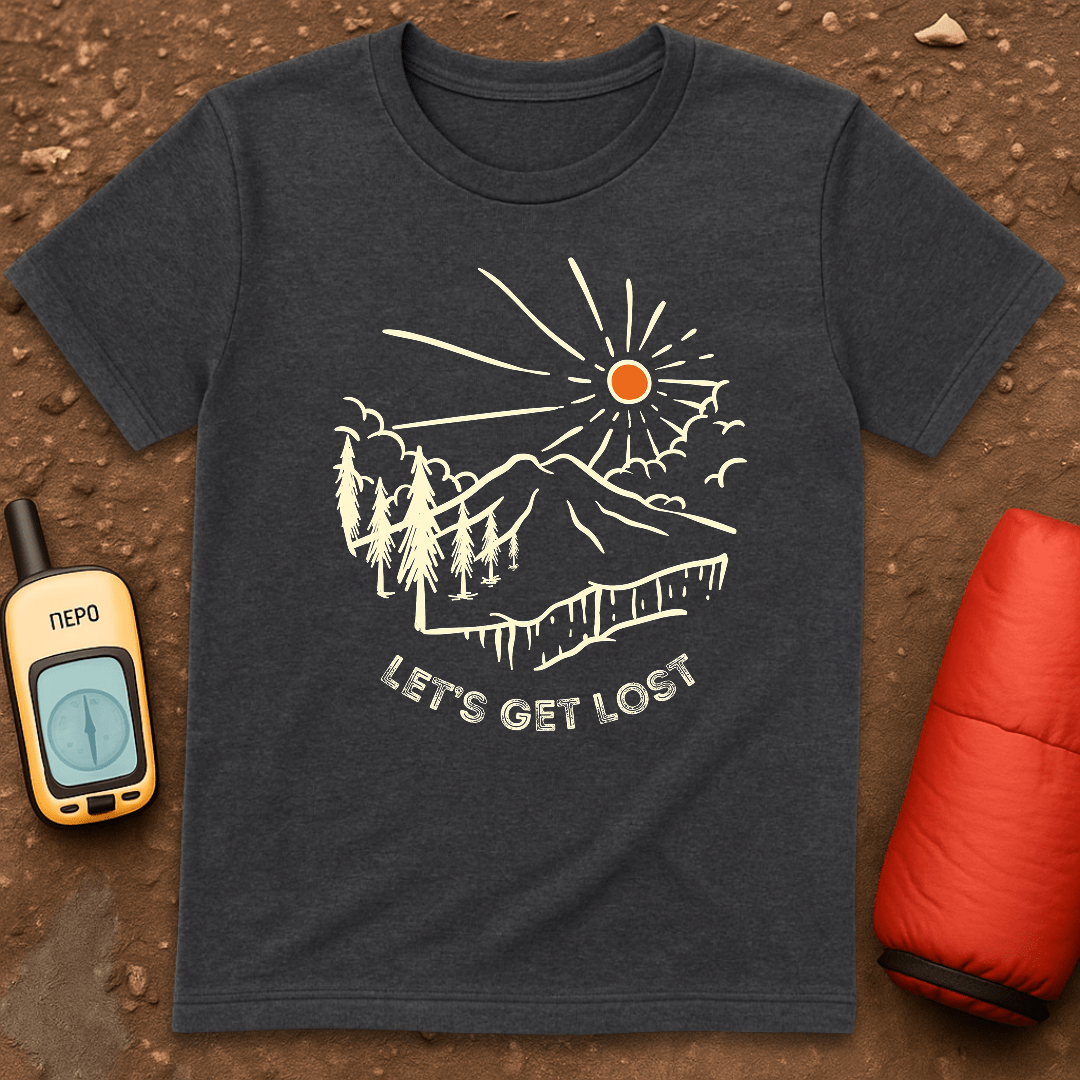 Let's Get Lost T-Shirt