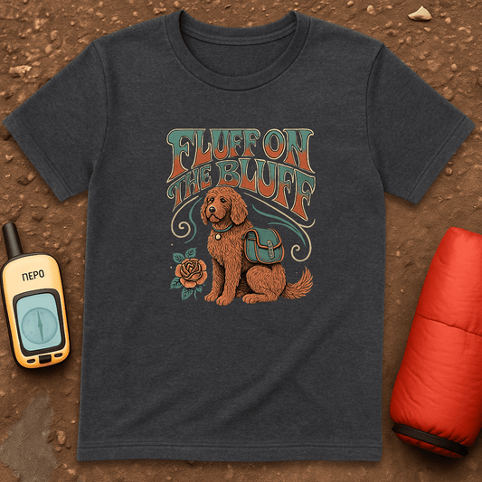 Fluff on the Bluff T-Shirt