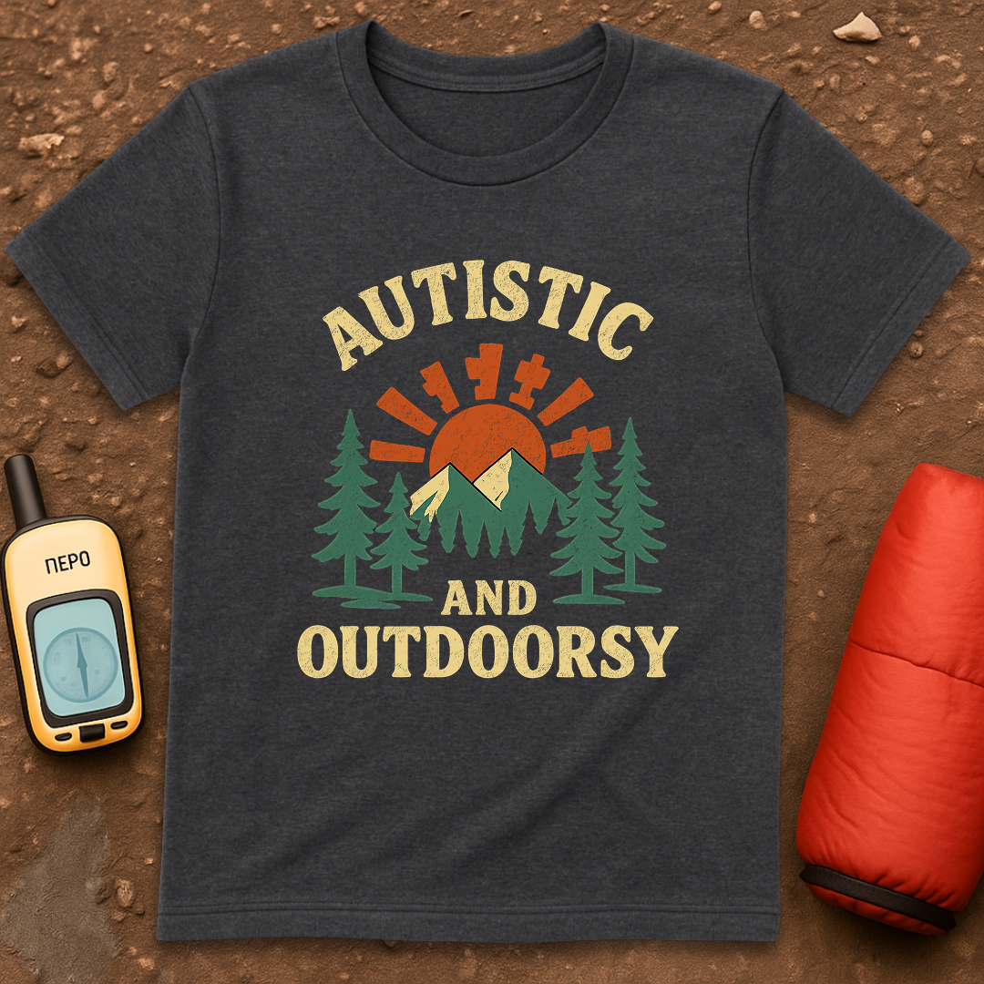 Autistic and Outdoorsy T-Shirt
