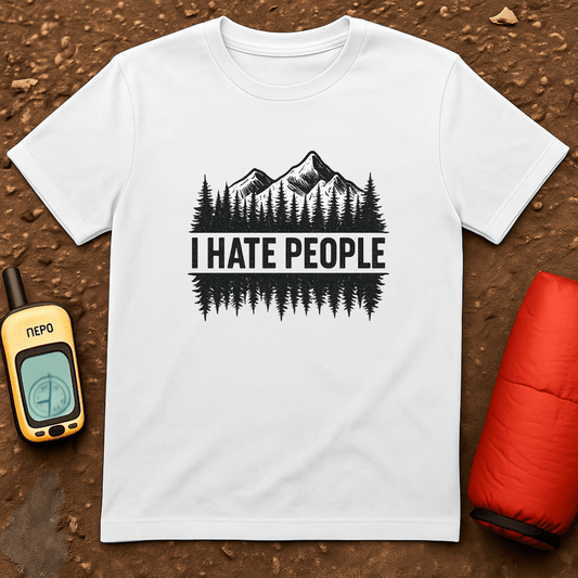 I Hate People T-Shirt