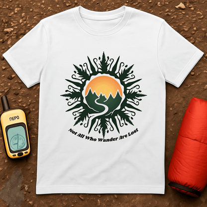 Not All Who Wander T-Shirt