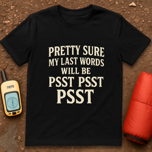 Last Words T-Shirt