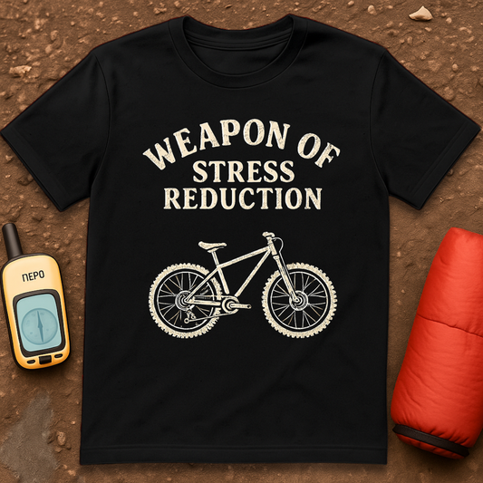 Weapon of Stress Reduction T-Shirt