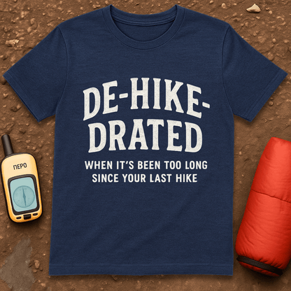 DeHikeDrated T-Shirt