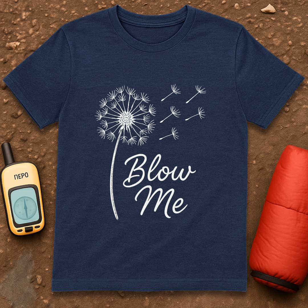 Blow Me T-Shirt