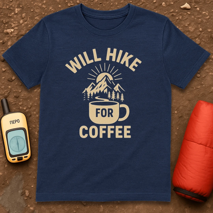Will Hike For Coffee T-Shirt