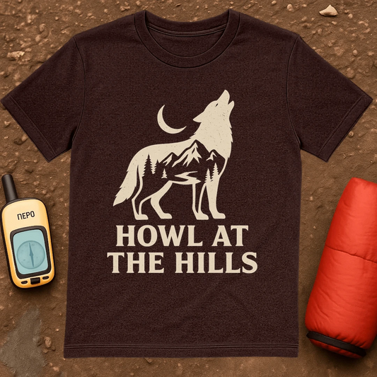 Howl At The Hills T-Shirt