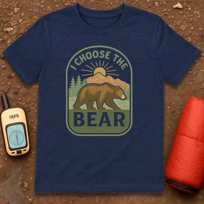I Choose Bear T-Shirt