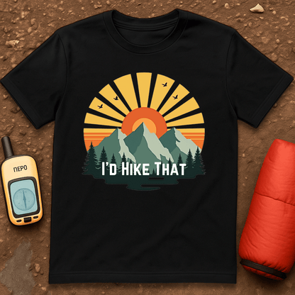 I'd Hike That T-Shirt