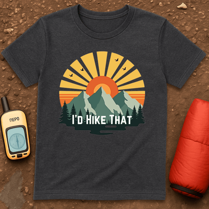 I'd Hike That T-Shirt