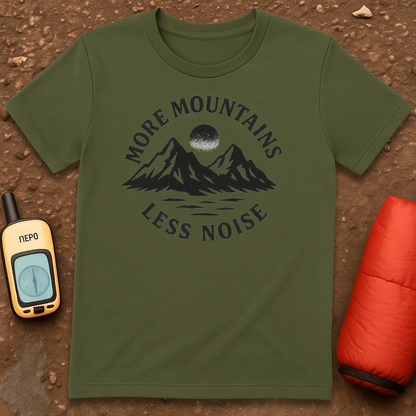 More Mountains T-Shirt
