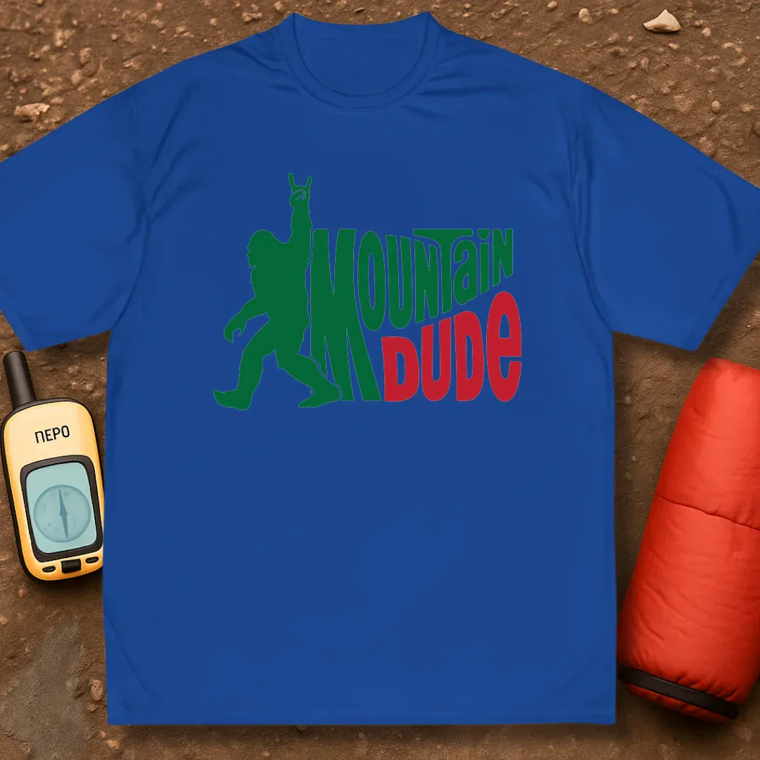 Mountain Dude Performance Shirt