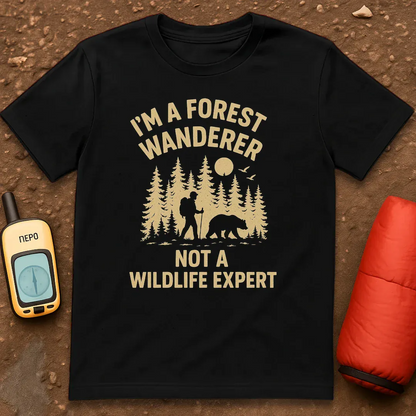 Not A Wildlife Expert T-Shirt