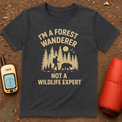 Not A Wildlife Expert T-Shirt