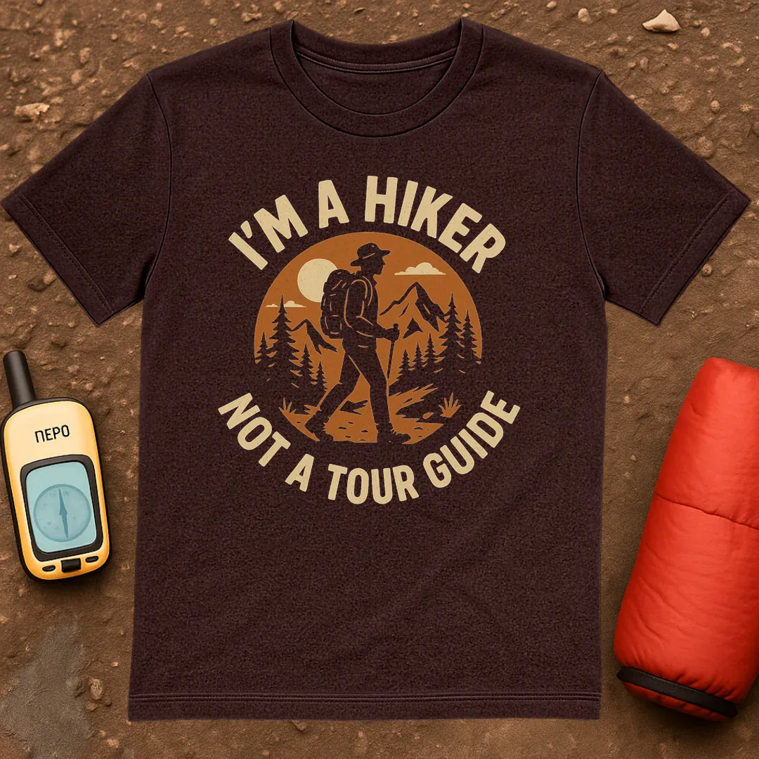 Not A Tourguide T-Shirt