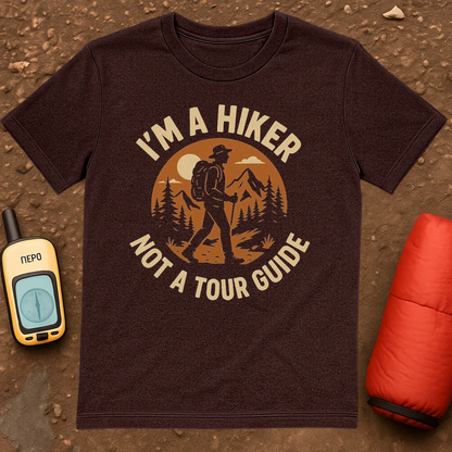 Not A Tourguide T-Shirt