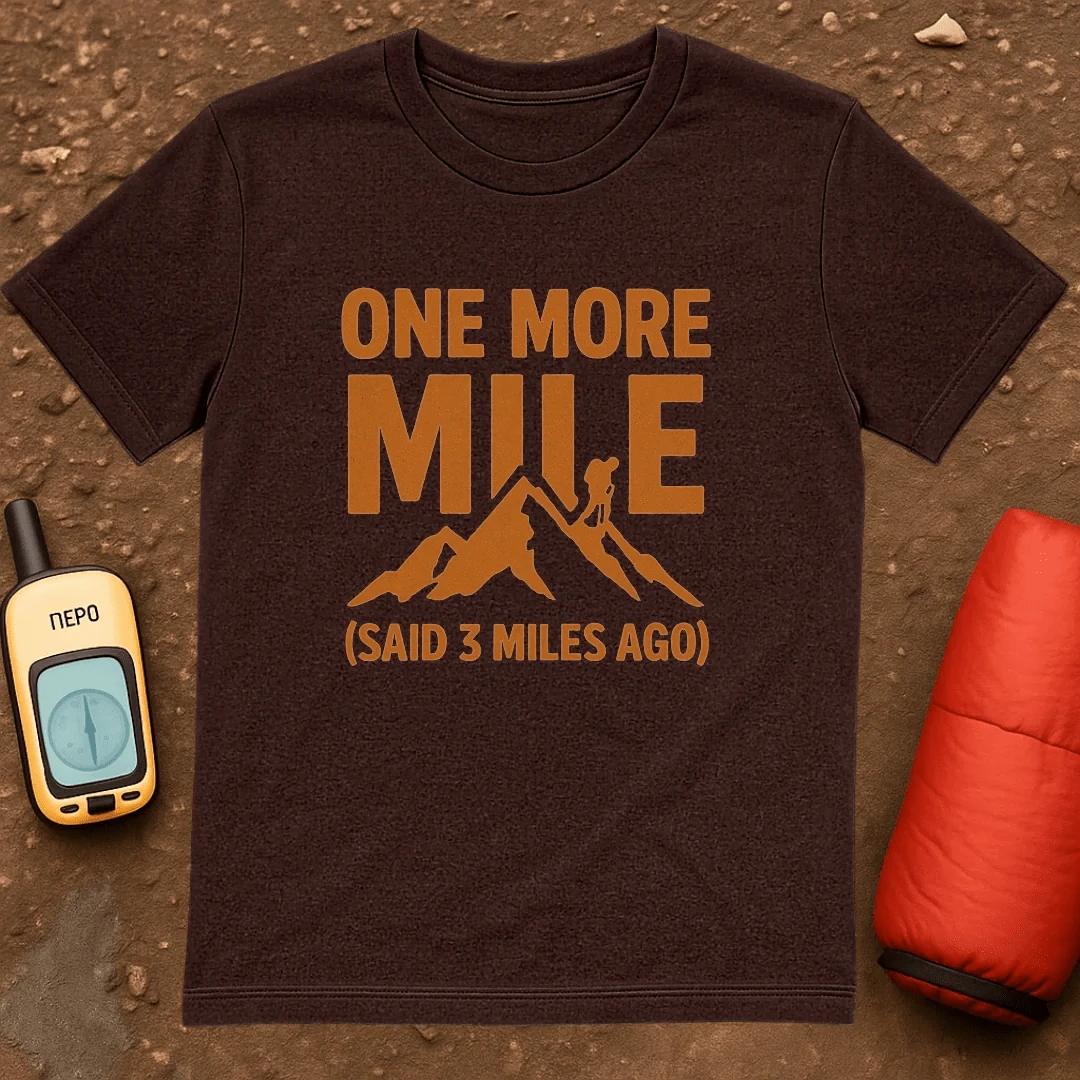 One More Mile T-Shirt