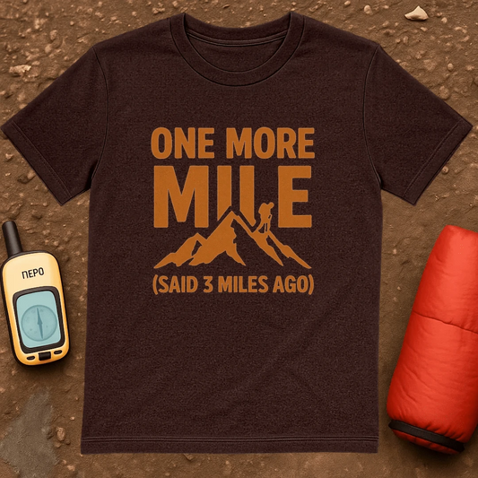 One More Mile T-Shirt