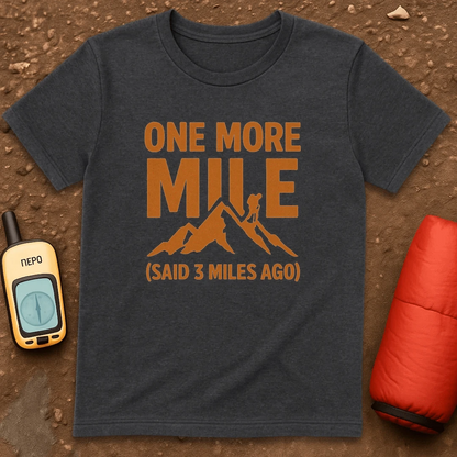 One More Mile T-Shirt
