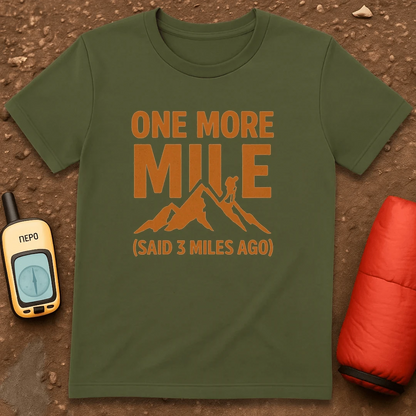One More Mile T-Shirt