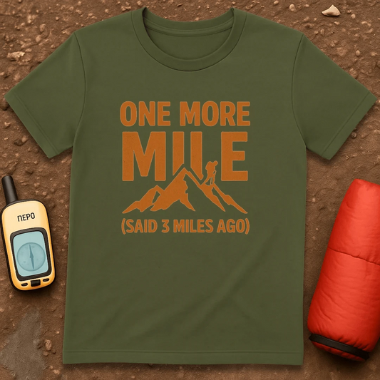 One More Mile T-Shirt
