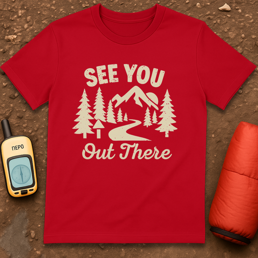 Out There T-Shirt