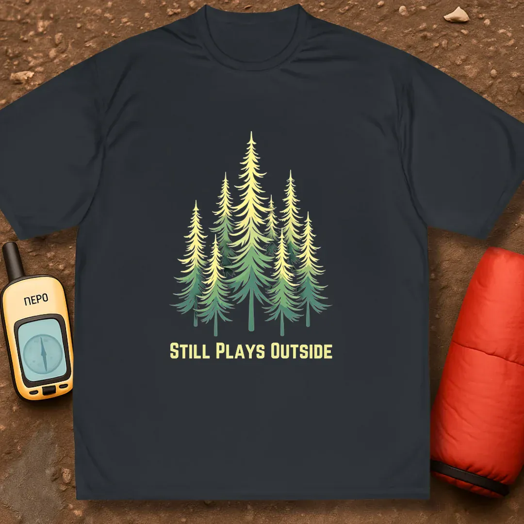 Still Plays Outside Performance Shirt