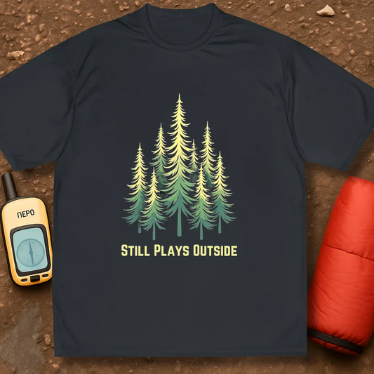Still Plays Outside Performance Shirt