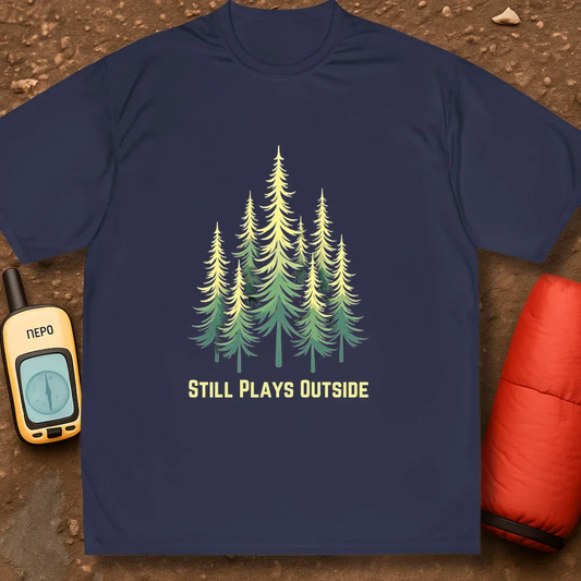 Still Plays Outside Performance Shirt