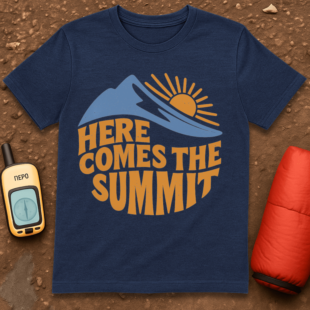 Here Comes the Summit T-Shirt