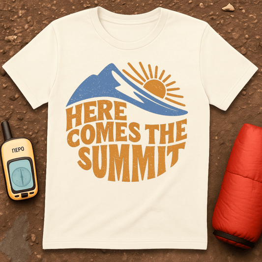 Here Comes the Summit T-Shirt
