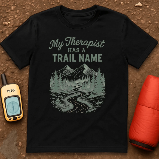 Therapist Trail Name T-Shirt